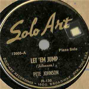 Pete Johnson - Let 'Em Jump / Pete's Blues album