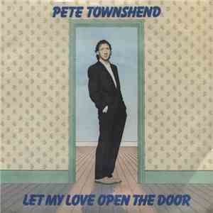 Pete Townshend - Let My Love Open The Door album