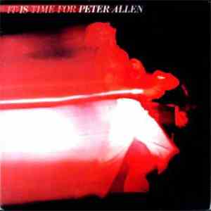 Peter Allen - It Is Time For album