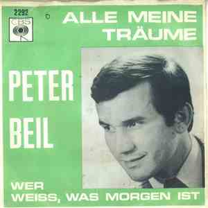 Peter Beil - Alle Meine Träume album
