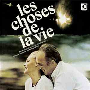 Philippe Sarde - Les Choses De La Vie (Bande Originale Du Film) album
