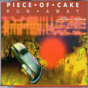 Piece Of Cake  - Run Away album