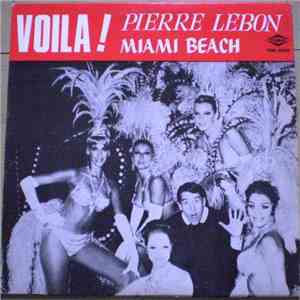 Pierre LeBon - Voila! Miami Beach album