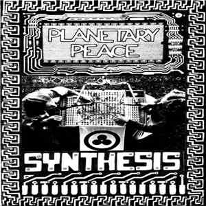 Planetary Peace - Synthesis album