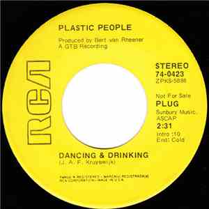 Plastic People  - Dancing And Drinking album