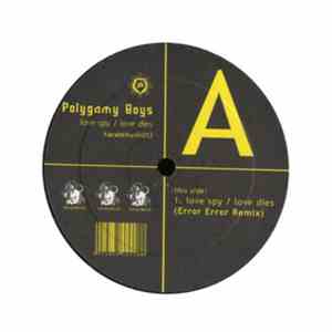 Polygamy Boys - Love Spy / Love Dies album