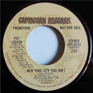 Pot Liquor - New York City You Ain't album
