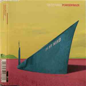 Powderfinger - On My Mind album