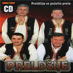 Preldžije - Preldžija Se Poželio Prela album