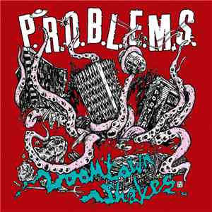 P.R.O.B.L.E.M.S.  - Doomtown Shakes album