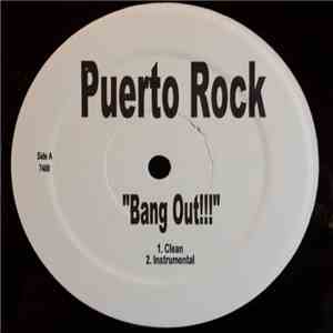 Puerto Rock - Bang Out album