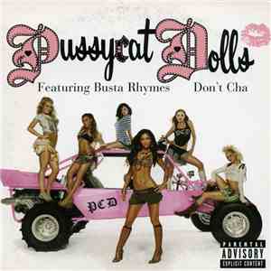 Pussycat Dolls Featuring Busta Rhymes - Don't Cha album