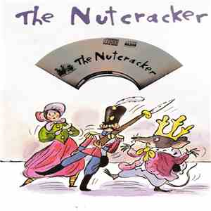 Pyotr Ilyich Tchaikovsky - The Nutcracker album