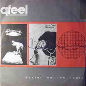 Q Feel - Doctor On The Radio album