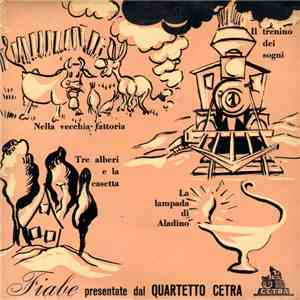 Quartetto Cetra - Fiabe Presentate Dal Quartetto Cetra album