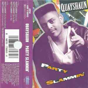 Quayshaun - Party Slammin' album