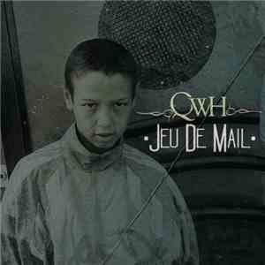 QWH - Jeu De Mail album