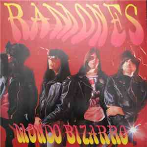 Ramones - Mondo Bizarro album