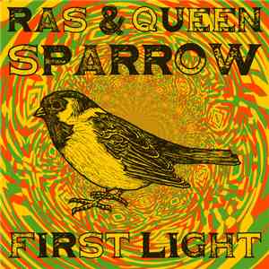 Ras Sparrow - First Light album