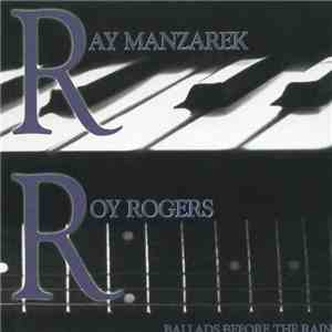 Ray Manzarek, Roy Rogers  - Ballads Before The Rain album