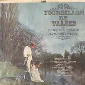 Raymond Lefevre Y Su Gran Orquesta - Torbellino De Valses De De Johann Strauss album
