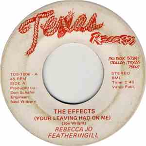 Rebecca Jo Featheringall - The Effects (Your Leaving Had On Me) / Hello Love album