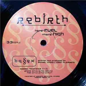 Rebirth - Fuel / High album