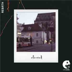 Rebrth - Elevated album