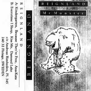 Reignland - Mr. Monster album
