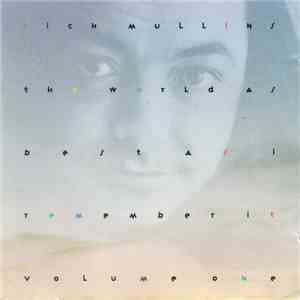 Rich Mullins - The World As Best As I Remember It, Vol. I album