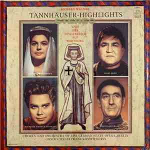 Richard Wagner, Chorus And Orchestra Of The German State Opera, Berlin, Franz Konwitschny - Tannhäuser Highlights album