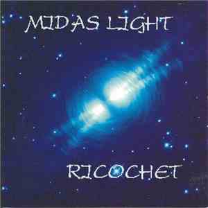 Ricochet  - Midas Light album