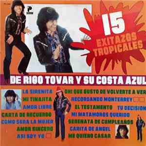 Rigo Tovar Y Su Costa Azul - 15 Exitazos De Rigo album