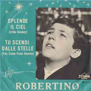 Robertino - Splende Il Ciel / Tu Scendi Dalle Stelle album