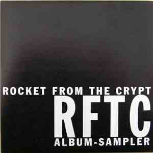 Rocket From The Crypt - RFTC Album-Sampler album