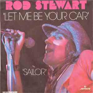 Rod Stewart - Let Me Be Your Car album