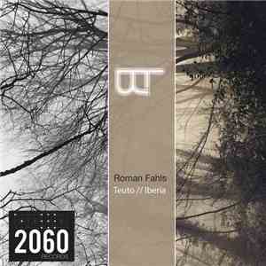 Roman Fahls - Teuto // Iberia album