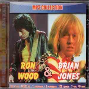 Ron Wood & Brian Jones  - MP3 CD with 8 full Ronnie Wood and 1 Brian Jones cds album