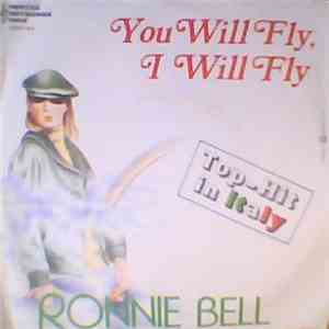Ronnie Bell - You Will Fly, I Will Fly album