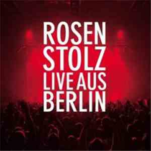 Rosenstolz - Live Aus Berlin album