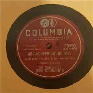 Roy Acuff And His Smoky Mountain Boys - The Pale Horse And His Rider / Were You There When They Crucified My Lord album