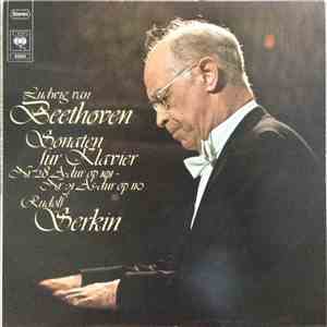 Rudolf Serkin, Ludwig van Beethoven - Sonaten Für Klavier Nr.28 A-Dur op. 101 - Nr.31 As-Dur op.110 album