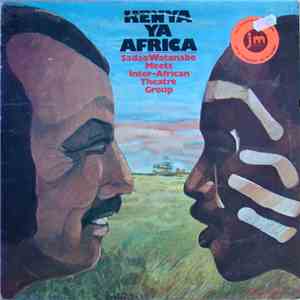 Sadao Watanabe Meets Inter-African Theatre Group - Kenya Ya Africa album