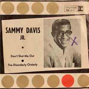 Sammy Davis JR. - Don't Shut Me Out / The Disorderly Orderly album