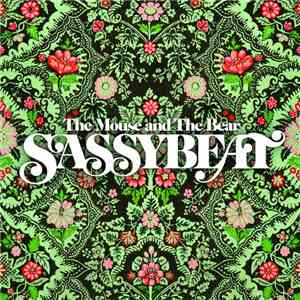 Sassybeat - The Mouse And The Bear album