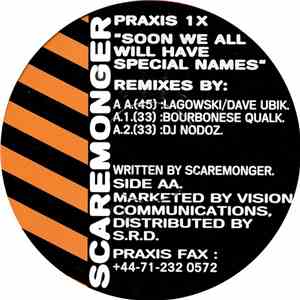 Scaremonger - Soon We All Will Have Special Names album
