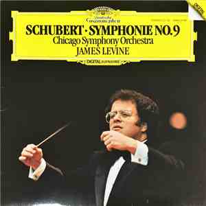 Schubert - Chicago Symphony Orchestra, James Levine  - Symphony No.9 album