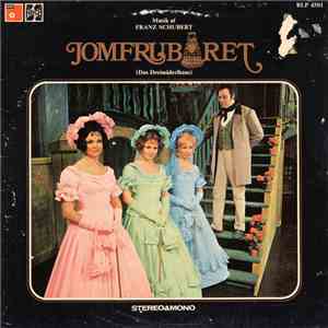 Schubert, Heinrich Berté - Jomfruburet (Das Dreimäderhaus) album
