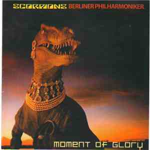 Scorpions & Berliner Philharmoniker - Moment Of Glory album