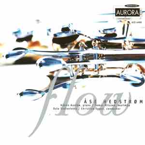 Åse Hedstrøm / Håkon Austbø / Tomas Nilsson / Oslo Sinfonietta / Christian Eggen - Flow album
